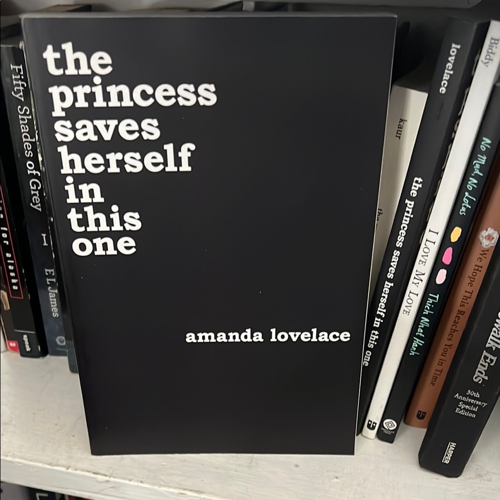 The Princess saves herself in this one  Poetry Book by Amanda Lovelace